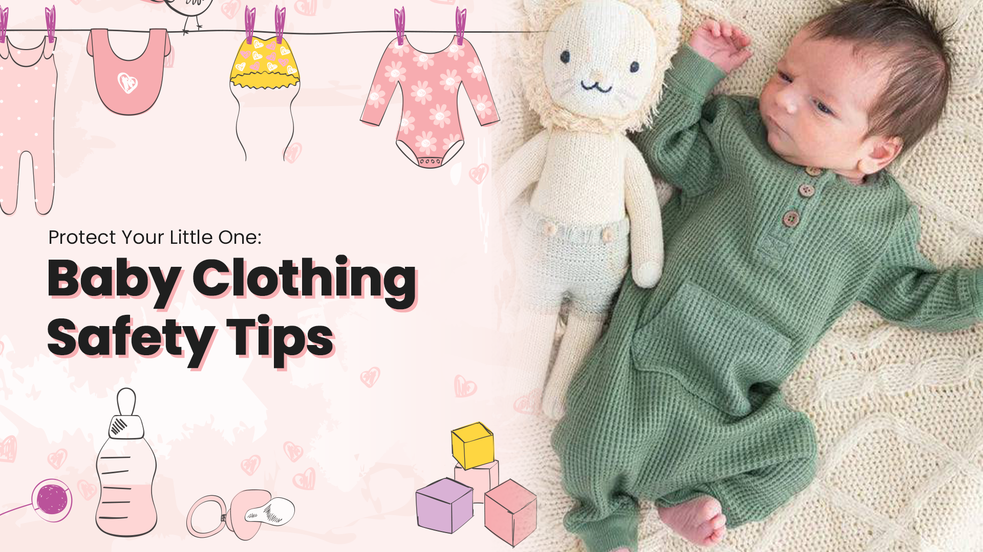 Protect Your Little One: Baby Clothing Safety Tips